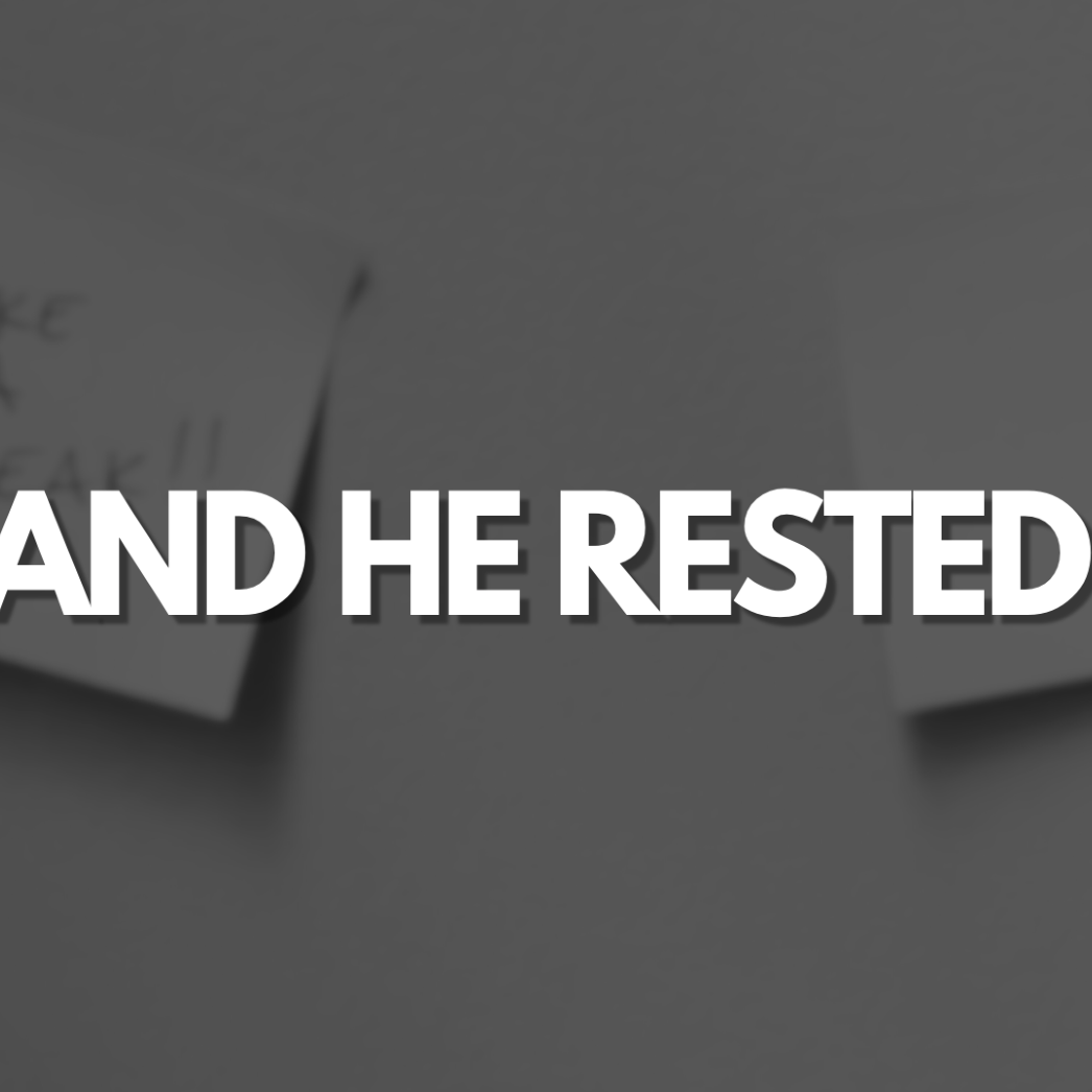 And He Rested...Sabbath as Remembrance episode artwork