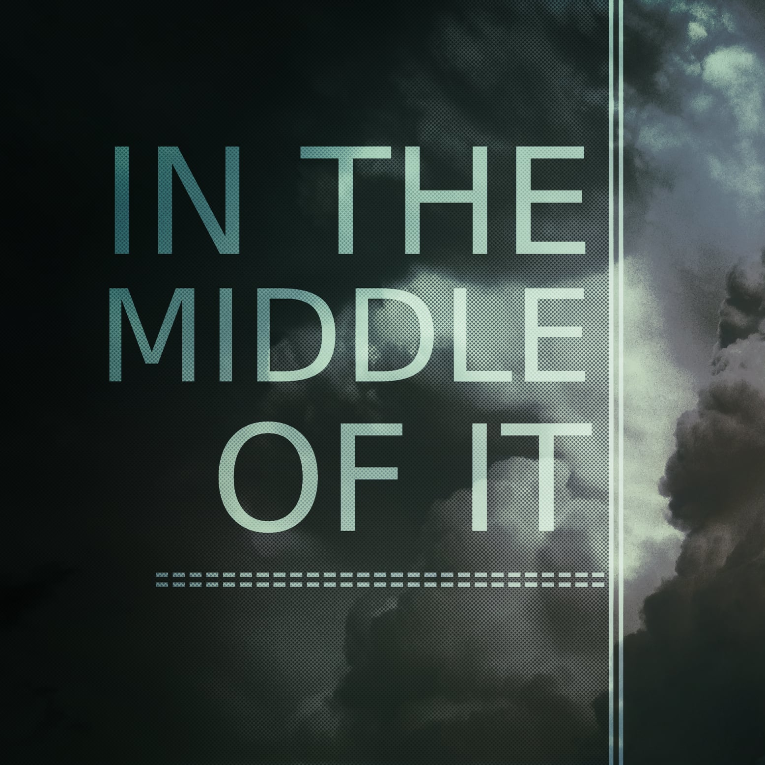 In the Middle of It episode artwork